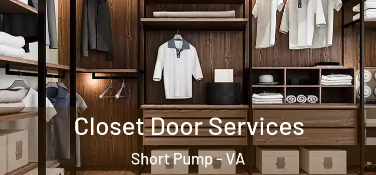 Closet Door Services Short Pump - VA