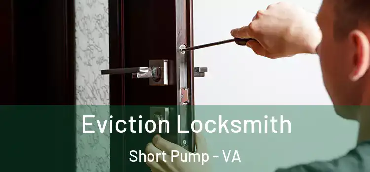  Eviction Locksmith Short Pump - VA