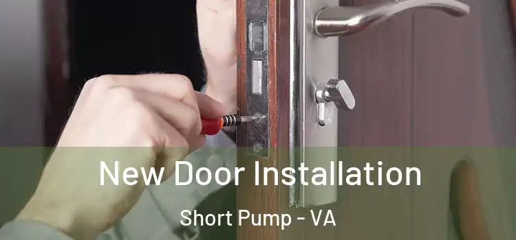New Door Installation Short Pump - VA