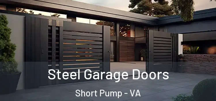 Steel Garage Doors Short Pump - VA